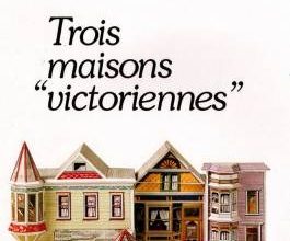 11913 tri viktorianskih doma trois maisons victoriennes tri viktorianskih doma editions pascaline iz bumagi razvertka shablon papercraft skachat 067f413.jpg