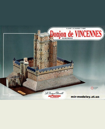 №12643 - Венсенский замок / Donjon de Vincennes (L'Instant Durable 31) из бумаги — развертка (шаблон) papercraft скачать бесплатно | Мир бумажного моделирования