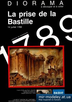 №1437 - La Prise de la Bastille (Editions Pascaline) из бумаги — развертка (шаблон) papercraft скачать бесплатно | Мир бумажного моделирования