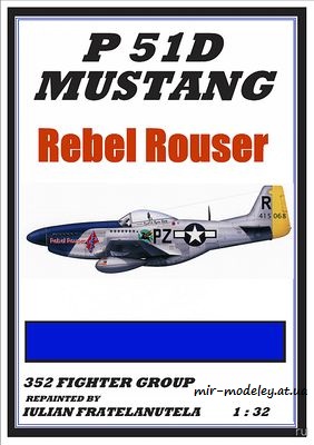 №6284 - North American P-51D Mustang "REBEL ROUSER" (ModelArt) из бумаги — развертка (шаблон) papercraft скачать бесплатно | Мир бумажного моделирования