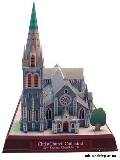 №9567 - ChristChurch Cathedral, New Zealand (Canon) из бумаги — развертка (шаблон) papercraft скачать бесплатно | Мир бумажного моделирования